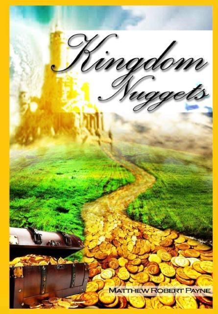 Kniha Kingdom Nuggets Matthew Robert Payne