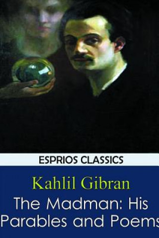 Kniha Madman Kahlil Gibran