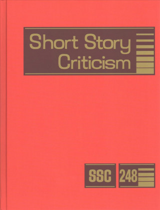 Carte Short Story Criticism: Excerpts from Criticism of the Works of Short Fiction Writers Gale Cengage Learning