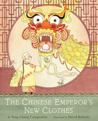 Buch Chinese Emperor's New Clothes Ying Compestine