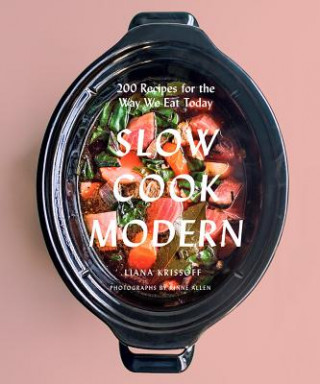 Buch Slow Cook Modern Liana Krissoff