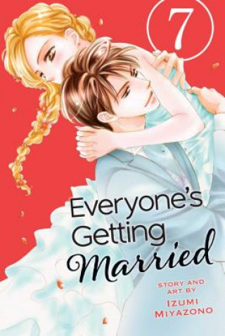 Book Everyone's Getting Married, Vol. 7 Izumi Miyazono