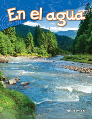 Könyv En El Agua (on Water) Nellie Wilder