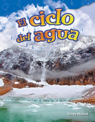Kniha El Ciclo del Agua (Water Cycle) Torrey Maloof