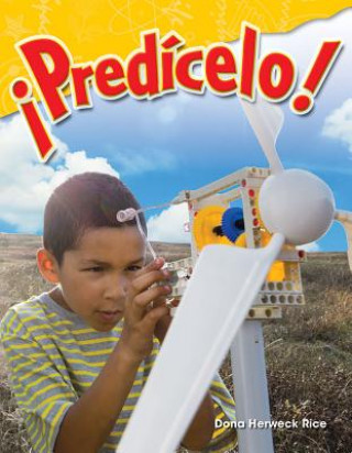 Knjiga ?Predícelo! (Predict It!) Dona Herweck Rice