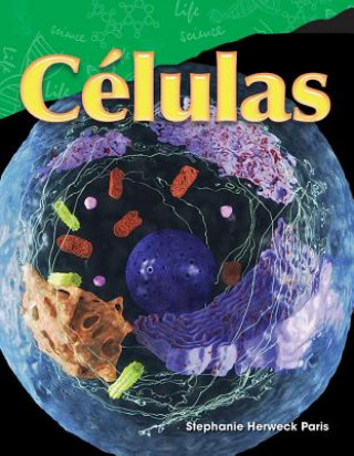 Kniha Células (Cells) Stephanie Herweck Paris