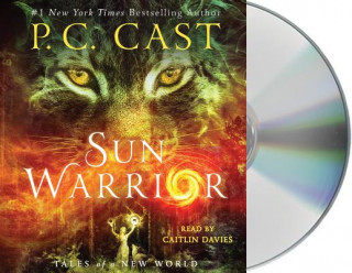 Audio Sun Warrior: Tales of a New World P C Cast