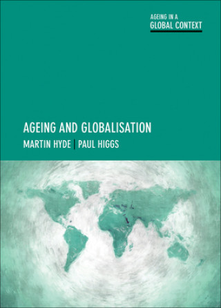 Kniha Ageing and Globalisation Martin Hyde