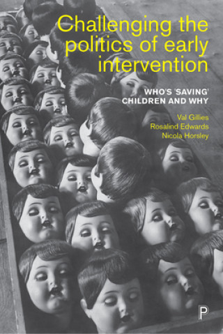 Βιβλίο Challenging the Politics of Early Intervention Rosalind Edwards