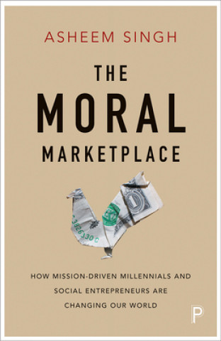 Book Moral Marketplace Asheem Singh