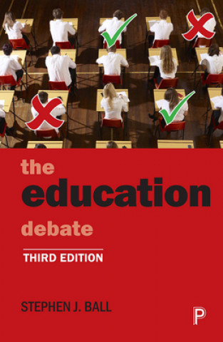 Könyv Education Debate Stephen J. Ball
