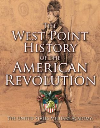 Carte West Point History of the American Revolution, 4 The United States Military Academy