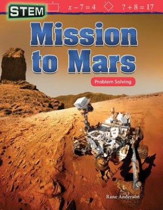 Kniha Stem: Mission to Mars: Problem Solving Rane Anderson