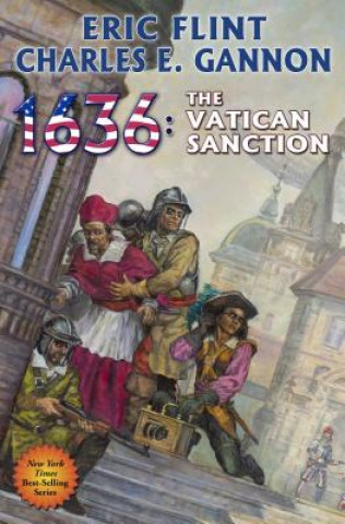 Kniha 1636: THE VATICAN SANCTIONS Eric Flint