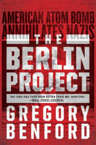 Kniha The Berlin Project Gregory Benford