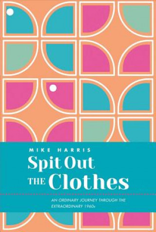 Carte Spit Out the Clothes Mike R. Harris