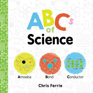 Книга ABCs of Science Chris Ferrie