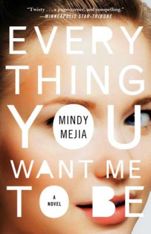 Carte Everything You Want Me to Be Mindy Mejia