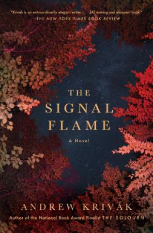 Książka The Signal Flame Andrew Krivak