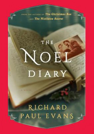 Книга The Noel Diary Richard Paul Evans