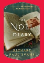 Carte The Noel Diary Richard Paul Evans