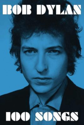 Carte 100 Songs Bob Dylan