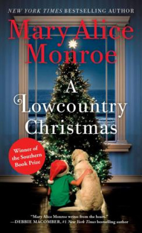 Книга A Lowcountry Christmas Mary Alice Monroe