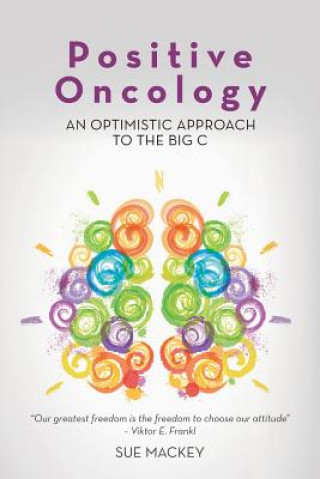 Книга Positive Oncology Sue Mackey