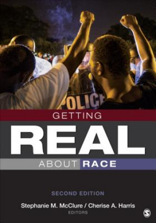 Книга Getting Real About Race Stephanie M. McClure