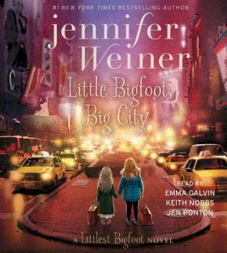 Audio Little Bigfoot, Big City, 2 Jennifer Weiner