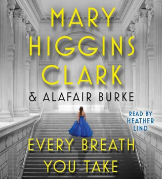 Audio Every Breath You Take Mary Higgins Clark