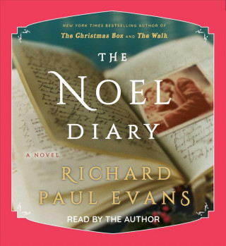 Hanganyagok The Noel Diary Richard Paul Evans
