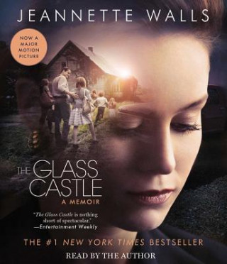 Kniha The Glass Castle: A Memoir Jeannette Walls
