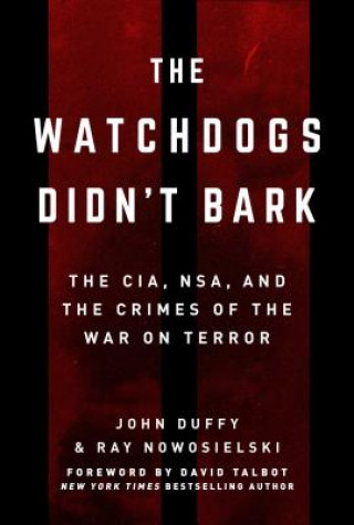 Kniha Watchdogs Didn't Bark Ray Nowosielski