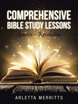Kniha Comprehensive Bible Study Lessons Arletta Merritts