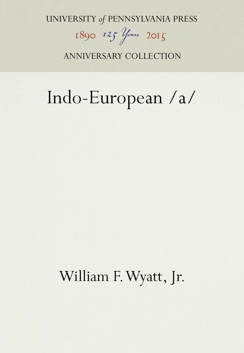 Книга INDO-EUROPEAN /A William F. Wyatt Jr