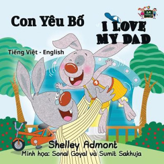 Kniha I Love My Dad Shelley Admont