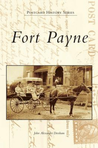 Buch FORT PAYNE John Alexander Dersham