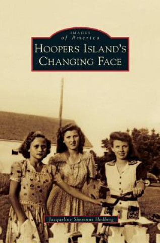 Kniha HOOPERS ISLANDS CHANGING FACE Jacqueline Simmons Hedberg