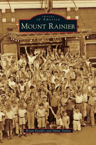Knjiga MOUNT RAINIER Bryan Knedler