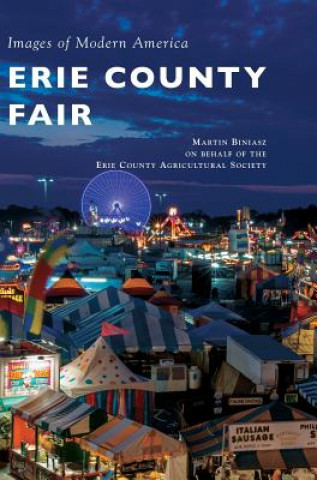 Kniha ERIE COUNTY FAIR Martin Biniasz