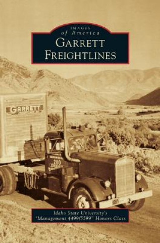 Knjiga GARRETT FREIGHTLINES Idaho State University S. Management 449