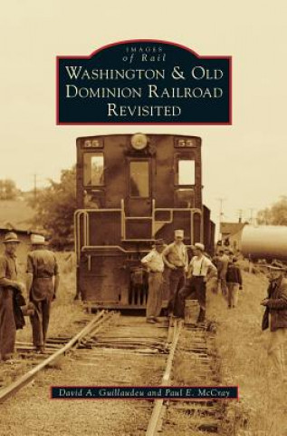 Carte WASHINGTON & OLD DOMINION RAIL David A. Guillaudeu