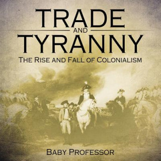 Book Trade and Tyranny Baby Professor