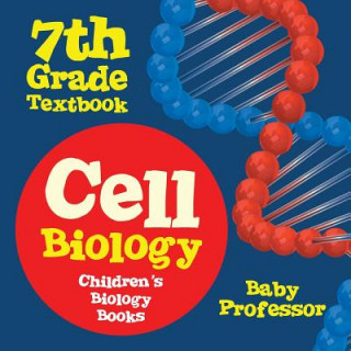 Carte Cell Biology 7th Grade Textbook Children's Biology Books Baby Professor