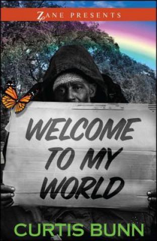 Livre Welcome to My World Curtis Bunn