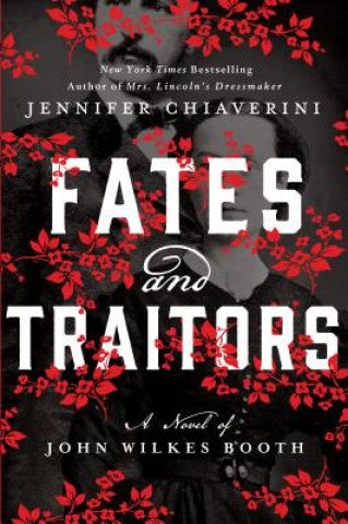 Buch Fates and Traitors Jennifer Chiaverini