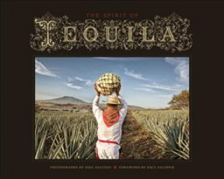 Kniha Spirit of Tequila Joel Salcido