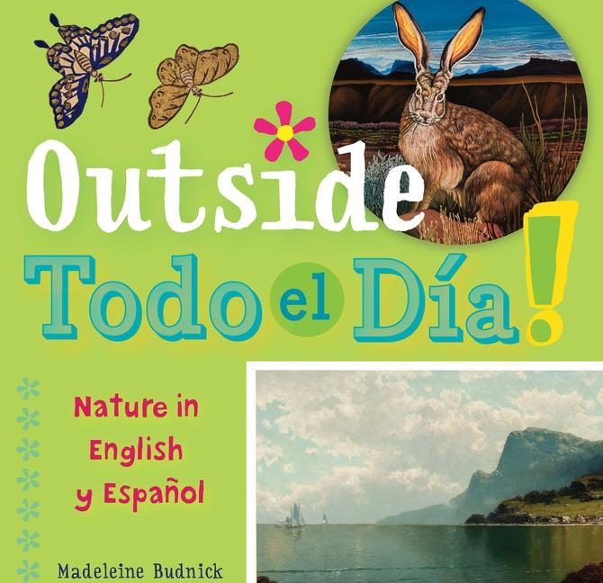 Kniha Outside Todo el Dia Madeleine Budnick