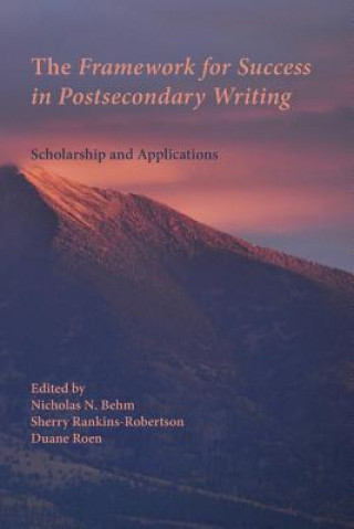 Livro Framework for Success in Postsecondary Writing Duane Roen